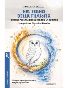 Nel segno della filosofia. I grandi pensatori incontrano lo zodiaco