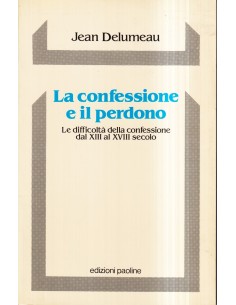 La confessione e il perdono