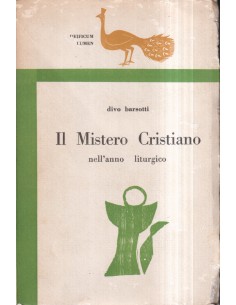 Il mistero cristiano nell'anno liturgico