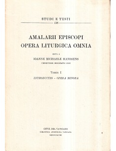 Amalarii episcopi opera liturgica omnia