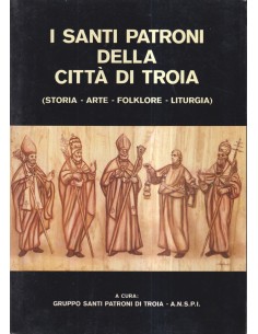 I santi patroni della città di Troia