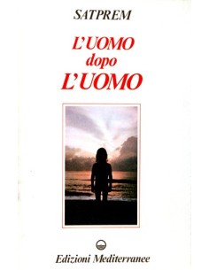L'uomo dopo l'uomo