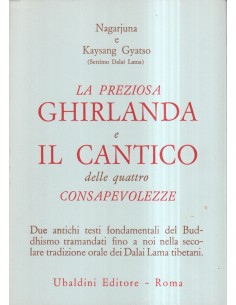 La preziosa ghirlanda e il cantico delle quattro consapevolezze