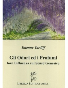 Gli Odori ed i Profumi