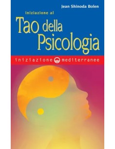 Iniziazione al Tao della psicologia