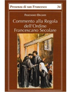 Commento alla Regola dell'Ordine Francescano Secolare