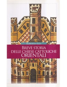Breve storia delle chiese cattoliche orientali