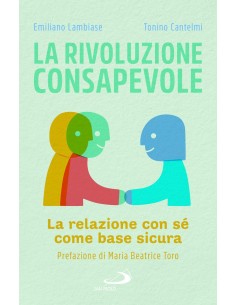 La rivoluzione consapevole