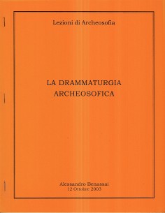 La drammaturgia archeosofica