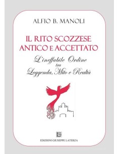 Il Rito Scozzese Antico e Accettato