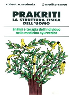 Prakriti - La struttura fisica dell'uomo