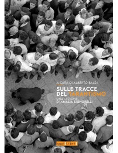 Sulle tracce del tarantismo