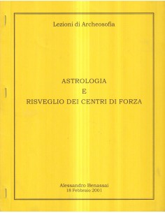 Astrologia e risveglio dei centri di forza