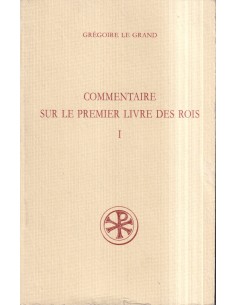 Commentaire sur le premier livre des Rois