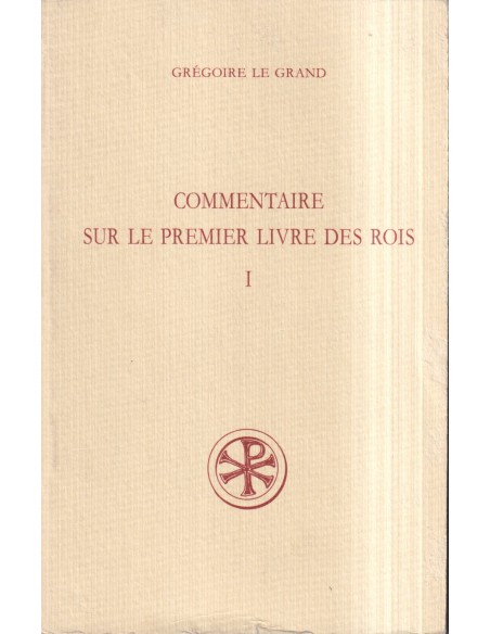 Commentaire sur le premier livre des Rois