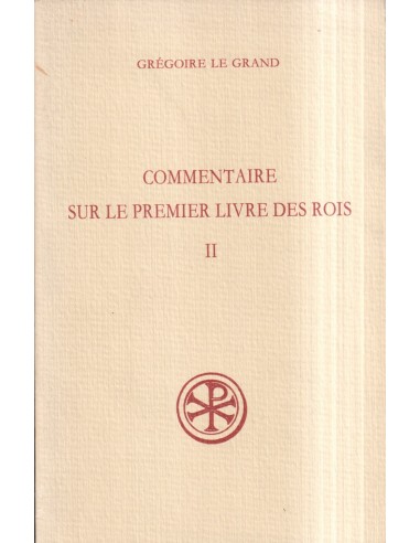 Commentaire sur le premier livre des Rois