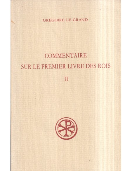 Commentaire sur le premier livre des Rois