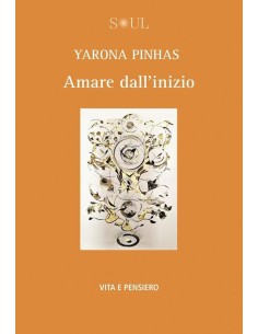 Amare dall'inizio