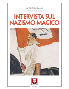 Intervista sul nazismo magico