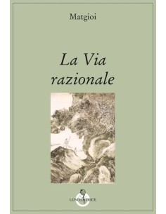 La Via razionale