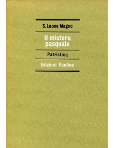 Il mistero pasquale