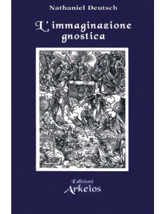 L'immaginazione gnostica