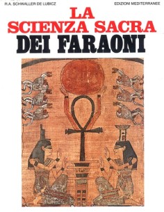 La scienza sacra dei faraoni