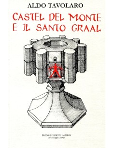 Castel del Monte e il santo Graal
