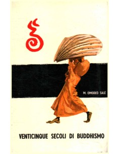 Venticinque secoli di buddhismo