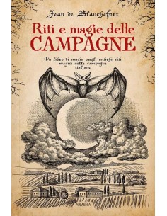 Riti e magie delle campagne