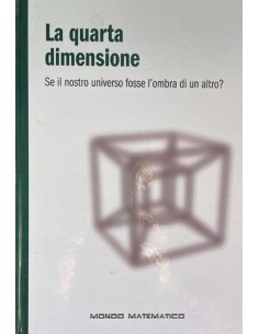La quarta dimensione