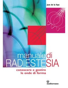 Manuale di Radiestesia
