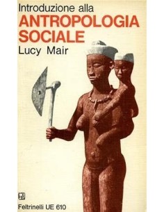 Introduzione alla antropologia sociale