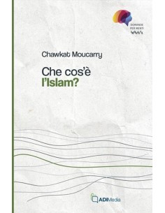 Che cos'è l'Islam?
