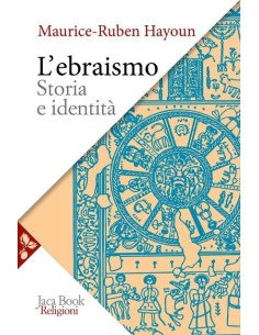 L'ebraismo. Storia e identità