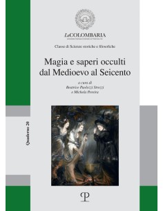 Magia e saperi occulti dal Medioevo al Seicento