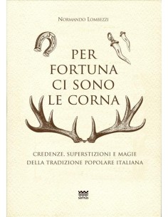 Per fortuna ci sono le corna