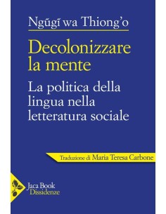 Decolonizzare la mente