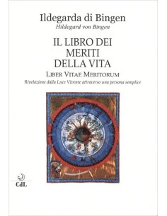 Il Libro dei Meriti della Vita. Liber Vitae Meritorum