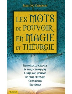 Les mots de pouvoir en magie et théurgie