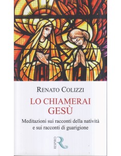 Lo chiamerai Gesù