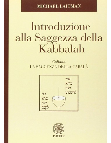 Introduzione alla saggezza della Kabbalah