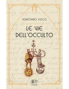 Le Vie dell'Occulto
