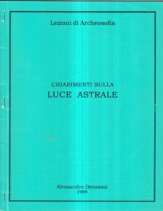 Chiarimenti sulla luce astrale