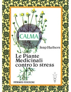 Le Piante medicinali contro lo stress