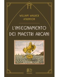 L'insegnamento dei Maestri Arcani
