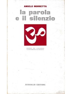 La parola e il silenzio