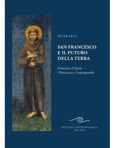San Francesco e il futuro della terra