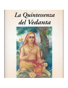 La Quintessenza del Vedanta
