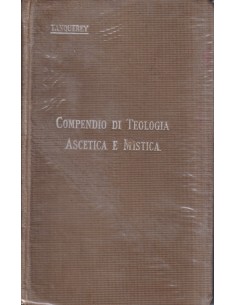 Compendio di teologia ascetica e mistica